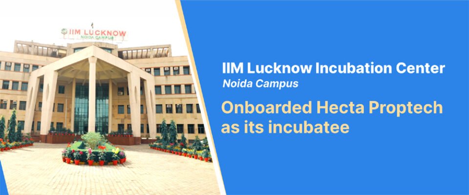 Hecta, IIM Lucknow Enterprise, Hecta Proptech, debt recovery platform,
